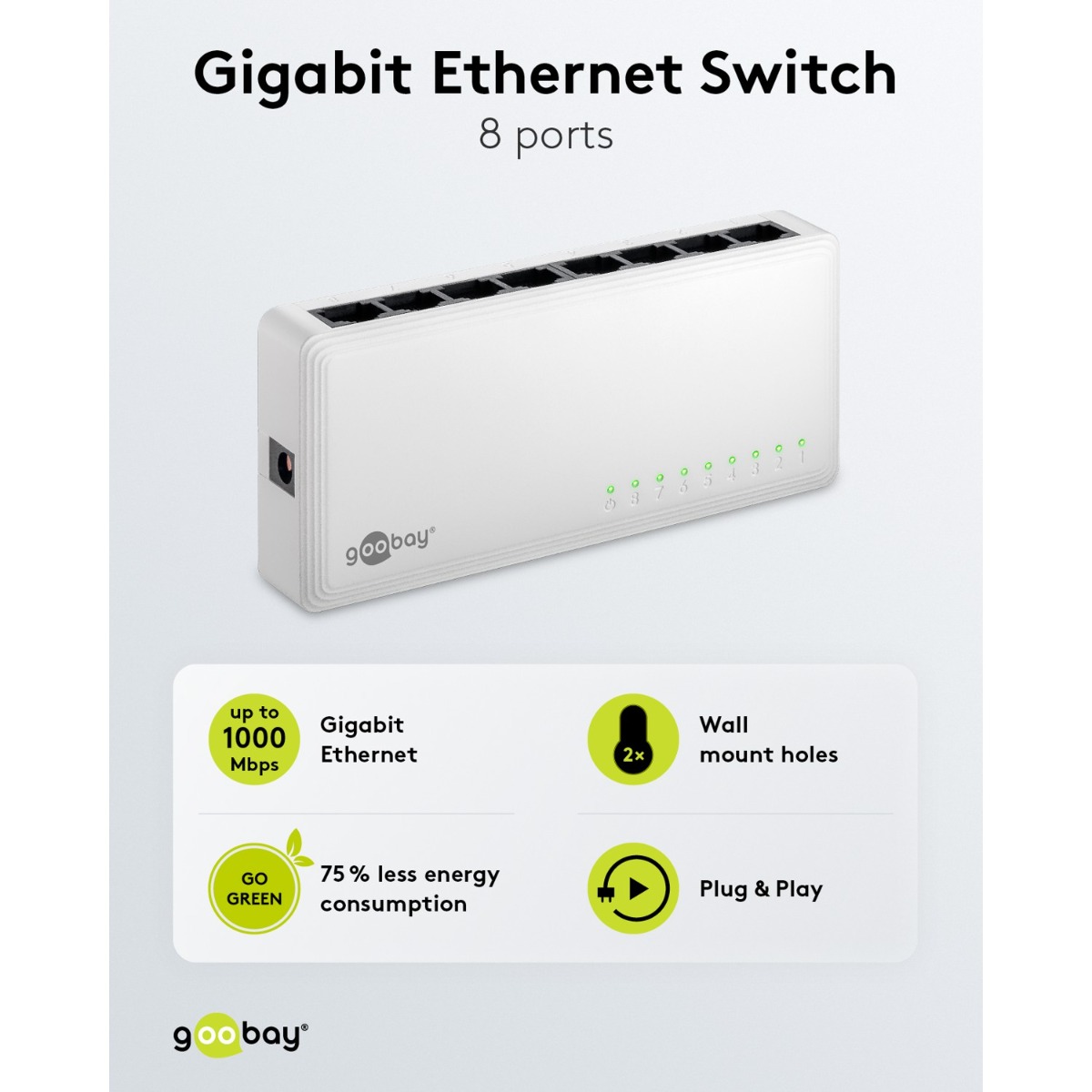 Goobay Gigabit Ethernet Switch 8 Θυρών 64564 Λευκό 15 Goobay Gigabit Ethernet Switch 8 Θυρών 64564 Λευκό - Image 15
